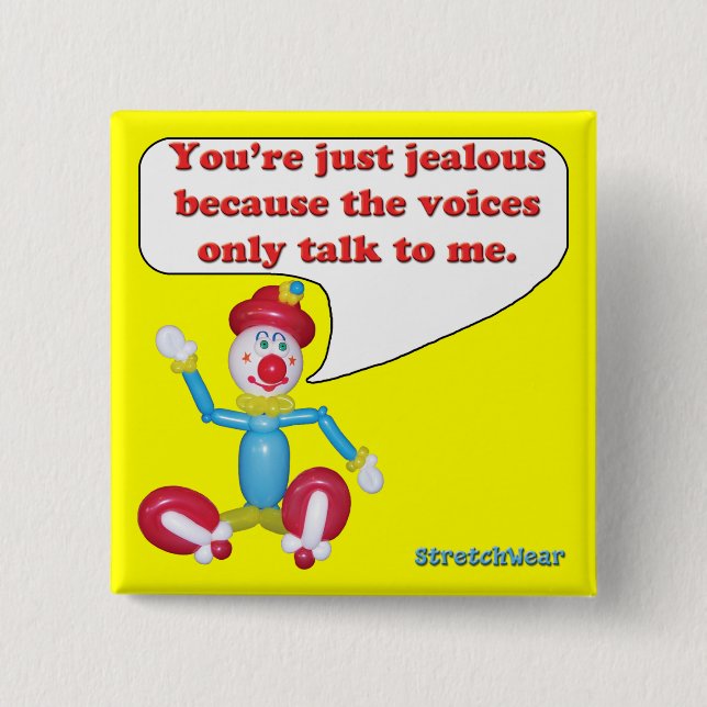 Bóton Quadrado 5.08cm Conversa das vozes a mim botão (Frente)