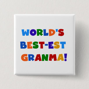 Bóton Quadrado 5.08cm Cores brilhantes do Melhor-est Granma do mundo