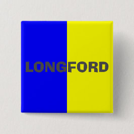 Bóton Quadrado 5.08cm County Longford Flag Crachá