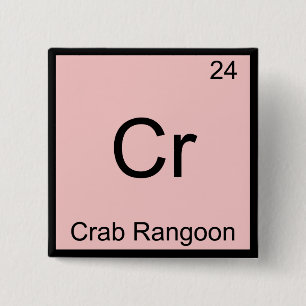 Bóton Quadrado 5.08cm Cr - Crab Rangoon Simbologia Química Divertida