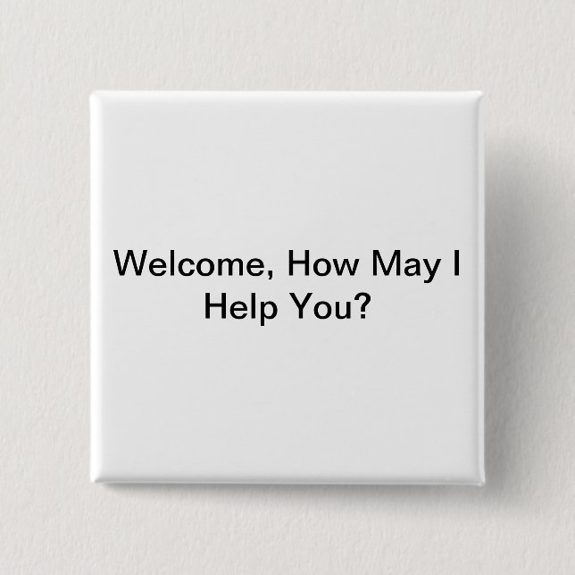 Bóton Quadrado 5.08cm Crachá da hospitalidade (Frente)