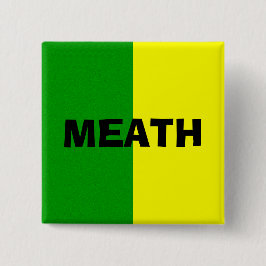 Bóton Quadrado 5.08cm Crachá de Sinalizador de Meath do Condado