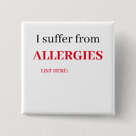 Bóton Quadrado 5.08cm Crachá Quadrado - Sofro De Alergias, Lista