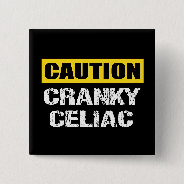 Bóton Quadrado 5.08cm Cranky Celiac Warning Sign (Frente)