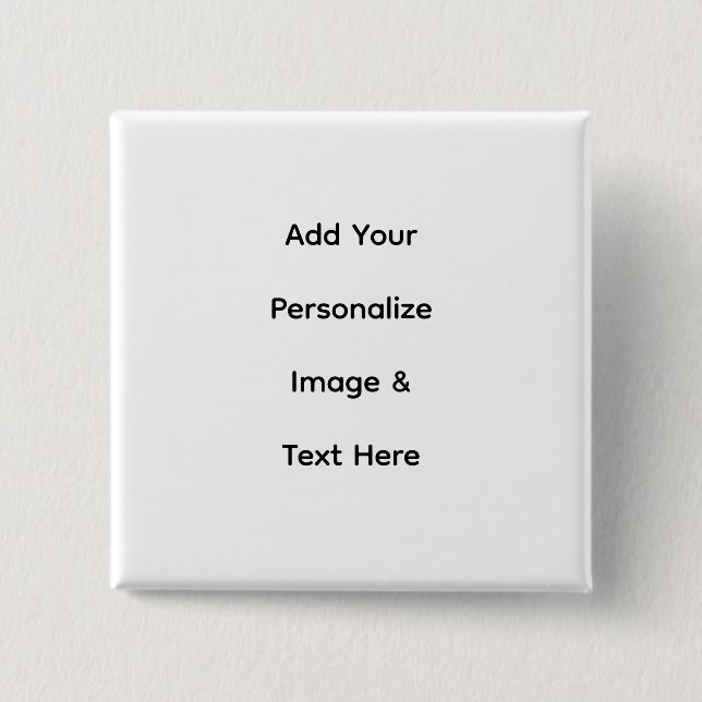 Bóton Quadrado 5.08cm crie seu próprio texto personalizado (Frente)