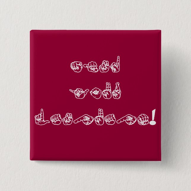 Bóton Quadrado 5.08cm Cuide da sua língua! (Frente)