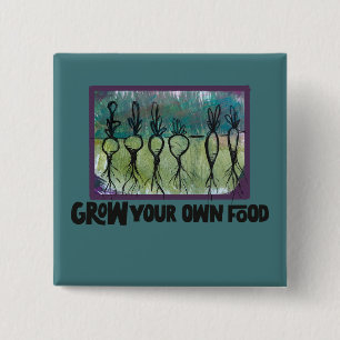 Bóton Quadrado 5.08cm Cultivar sua própria arte comida de agricultura ur