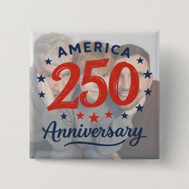 Bóton Quadrado 5.08cm Custom Photo America 250 Anniversary Button (Frente)