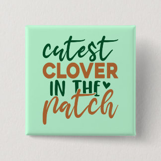 Bóton Quadrado 5.08cm Cutest Clover in The Patch St Patrick's-60863