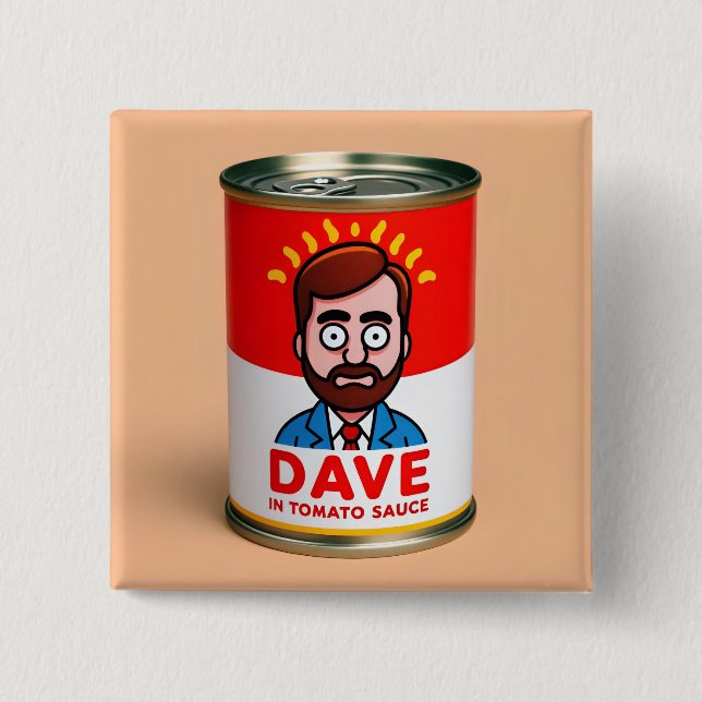 Bóton Quadrado 5.08cm Dave no molho de tomate (Frente)