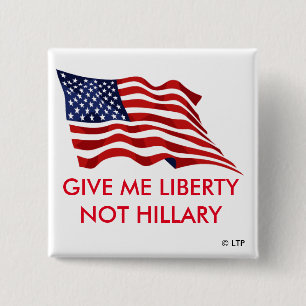 BÓTON QUADRADO 5.08CM DÊ-ME A LIBERDADE NÃO HILLARY