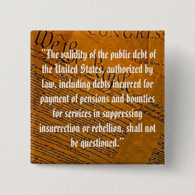 Bóton Quadrado 5.08cm Décima Quarta Alteração Dívida Pública (Frente)