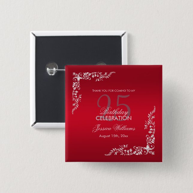 Bóton Quadrado 5.08cm Decoração Vermelho Rubi 25º Aniversário   (Frente & Verso)