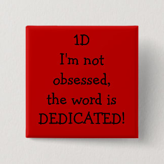 Bóton Quadrado 5.08cm dedicado