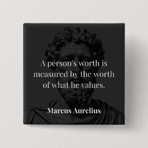 Bóton Quadrado 5.08cm Definindo Valor: Marcus Aurelius em Valores
