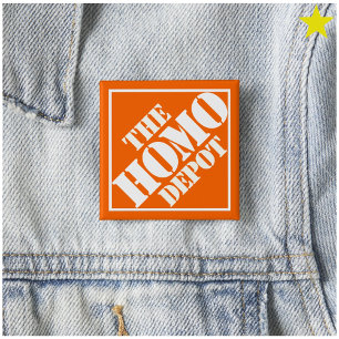 Bóton Quadrado 5.08cm Depósito Gay Homo Laranja Estêncil Frase Engraçada