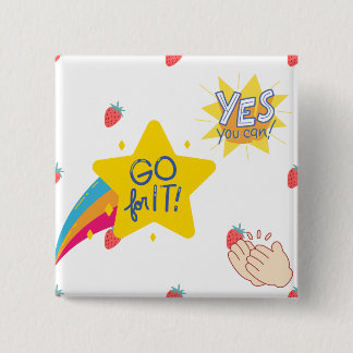 Bóton Quadrado 5.08cm design motivacional inspirador