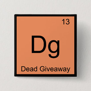 Bóton Quadrado 5.08cm Dg - Química Símbolo do Elemento Meme Presente