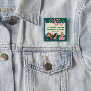 Bóton Quadrado 5.08cm Dia Internacional da Mulher, 8 de março Floral