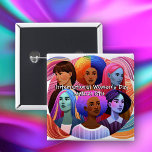 Bóton Quadrado 5.08cm Dia Internacional da Mulher | Celebração de Mulher<br><div class="desc">Celebrar o Dia da Mulher com estes adesivos cheio de mulheres de diferentes culturas e cores. Diversidade,  igualdade estão sendo celebradas no dia 8 de março.</div>
