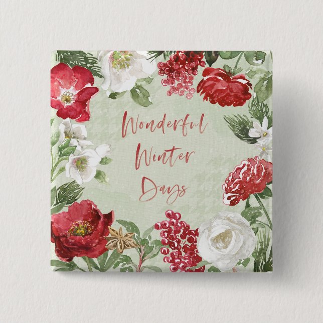 Bóton Quadrado 5.08cm Dias de inverno maravilhosos (Frente)