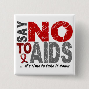 Bóton Quadrado 5.08cm Diga NÃO ao AIDS 1