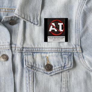 Bóton Quadrado 5.08cm Diga Não às Imagens Geradas por 'Arte' AI