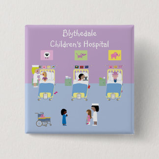 Bóton Quadrado 5.08cm Divisão de hospital de crianças customizável