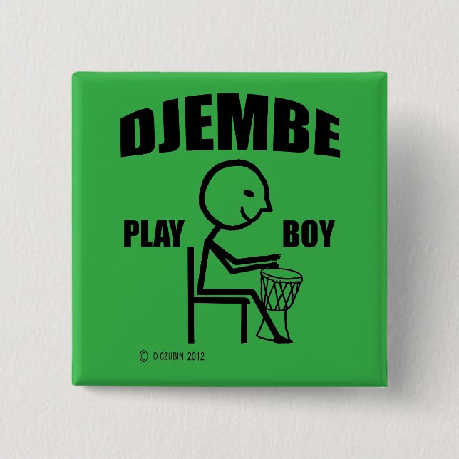 Bóton Quadrado 5.08cm Djembe Play Boy (Frente)