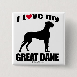 BÓTON QUADRADO 5.08CM DO "RAÇA CÃO" - GREAT DANE - "EU AMO MEU GREAT