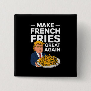 Bóton Quadrado 5.08cm Donald Trump 2024 Faça a Batata Frita Grande Novam