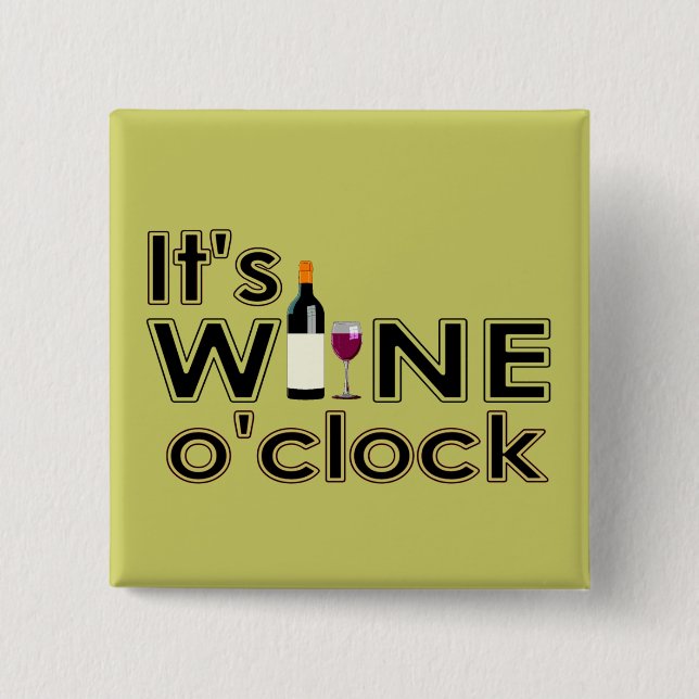 Bóton Quadrado 5.08cm É o botão Vinho O'Clock (Frente)