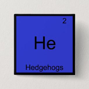 Bóton Quadrado 5.08cm Ele- Hedgehogs - Símbolo de Elemento Químico Eng