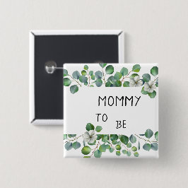 Bóton Quadrado 5.08cm Elegant Watercolor Eucalyptus Mommy-to-be