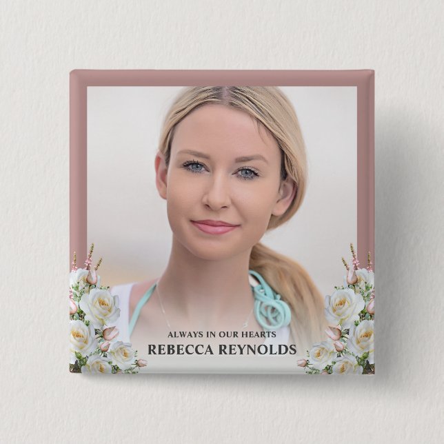 Bóton Quadrado 5.08cm Elegante Sempre Em Nossos Corações Foto Funeral (Frente)