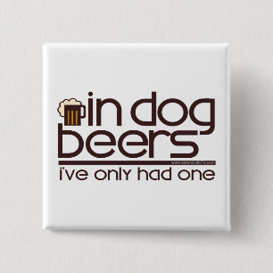 Bóton Quadrado 5.08cm Em cervejas do cão….