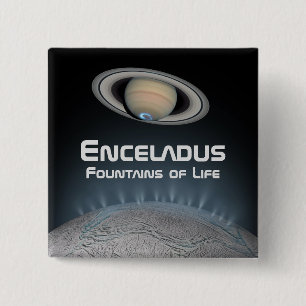 Bóton Quadrado 5.08cm Enceladus Saturn Moon Fountain of Life