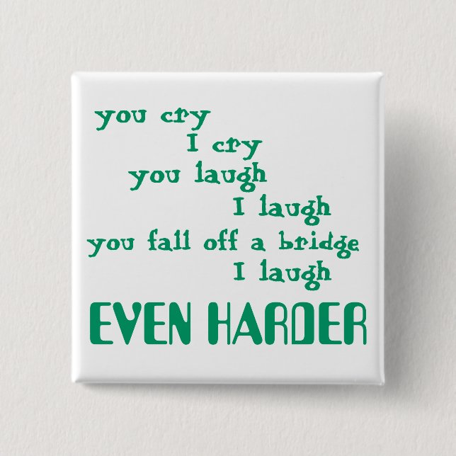 Bóton Quadrado 5.08cm engraçado (Frente)