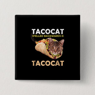 Bóton Quadrado 5.08cm Engraçado Tacocat Taco Gato Ortografado Para Trás