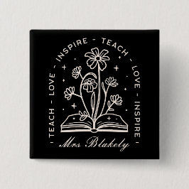 Bóton Quadrado 5.08cm Ensinar amor inspira professor pervertido personal