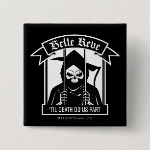 Bóton Quadrado 5.08cm Esquadrão Suicida Belle Reve Reaper Graphic
