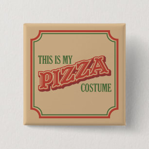 Bóton Quadrado 5.08cm Esta É A Minha Costume De Pizza - Fácil Halloween