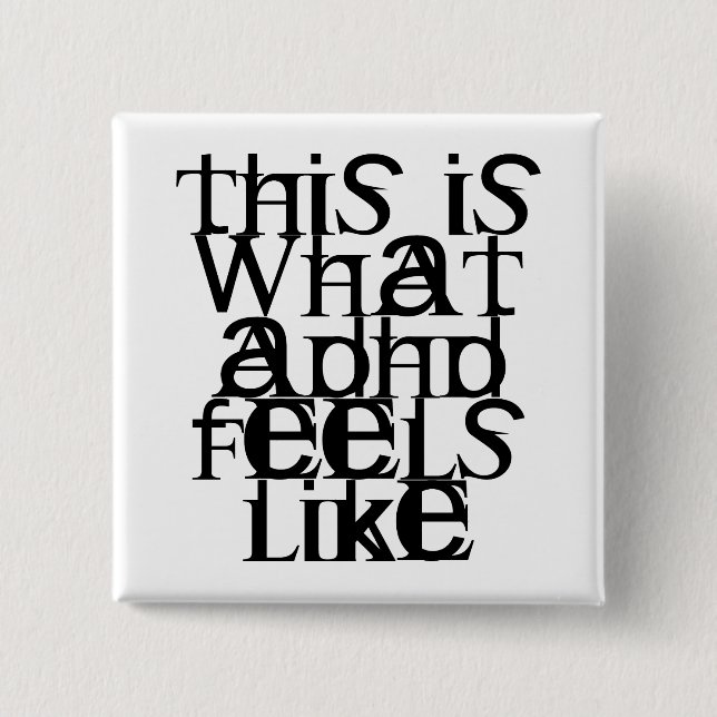 Bóton Quadrado 5.08cm Este é ADHD (Frente)