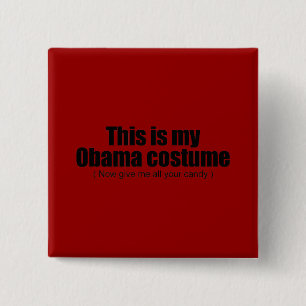 Bóton Quadrado 5.08cm Este é meu Obama que o traje me dá agora todo se