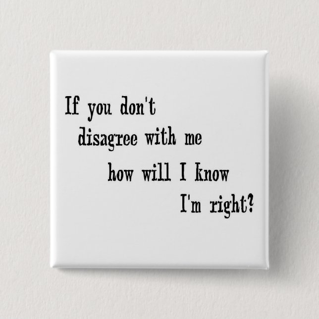 Bóton Quadrado 5.08cm Estou certo! (Frente)