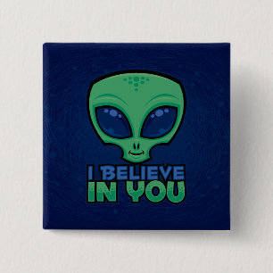 Bóton Quadrado 5.08cm Eu Acredito Em Você Amigável Cartoon Alien