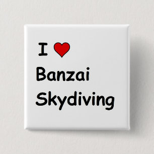 Bóton Quadrado 5.08cm Eu Adoro Banzai Skydiving