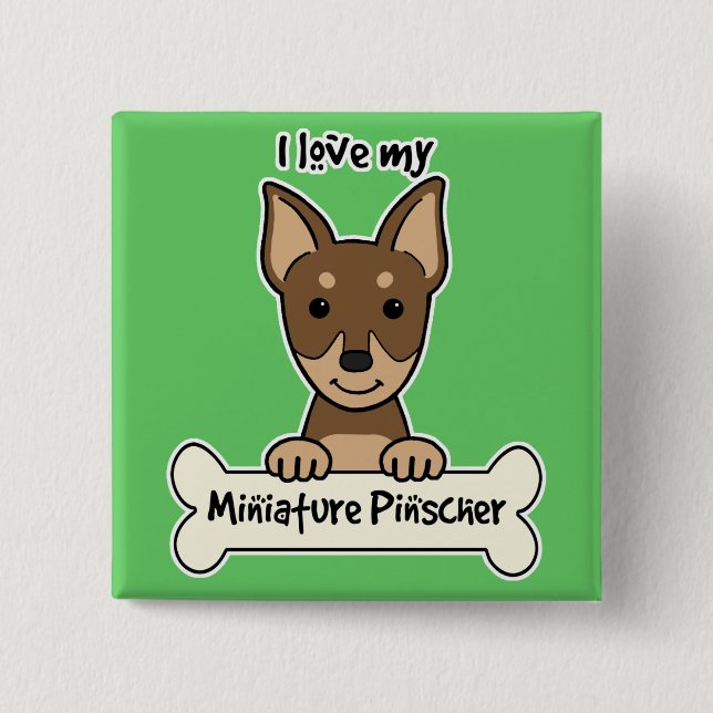 Bóton Quadrado 5.08cm Eu amo meu Pinscher diminuto (Frente)