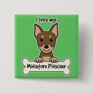 Bóton Quadrado 5.08cm Eu amo meu Pinscher diminuto
