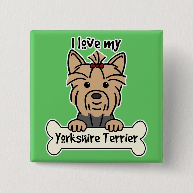 Bóton Quadrado 5.08cm Eu amo meu yorkshire terrier (Frente)